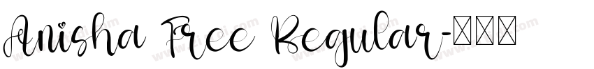 Anisha Free Regular字体转换
